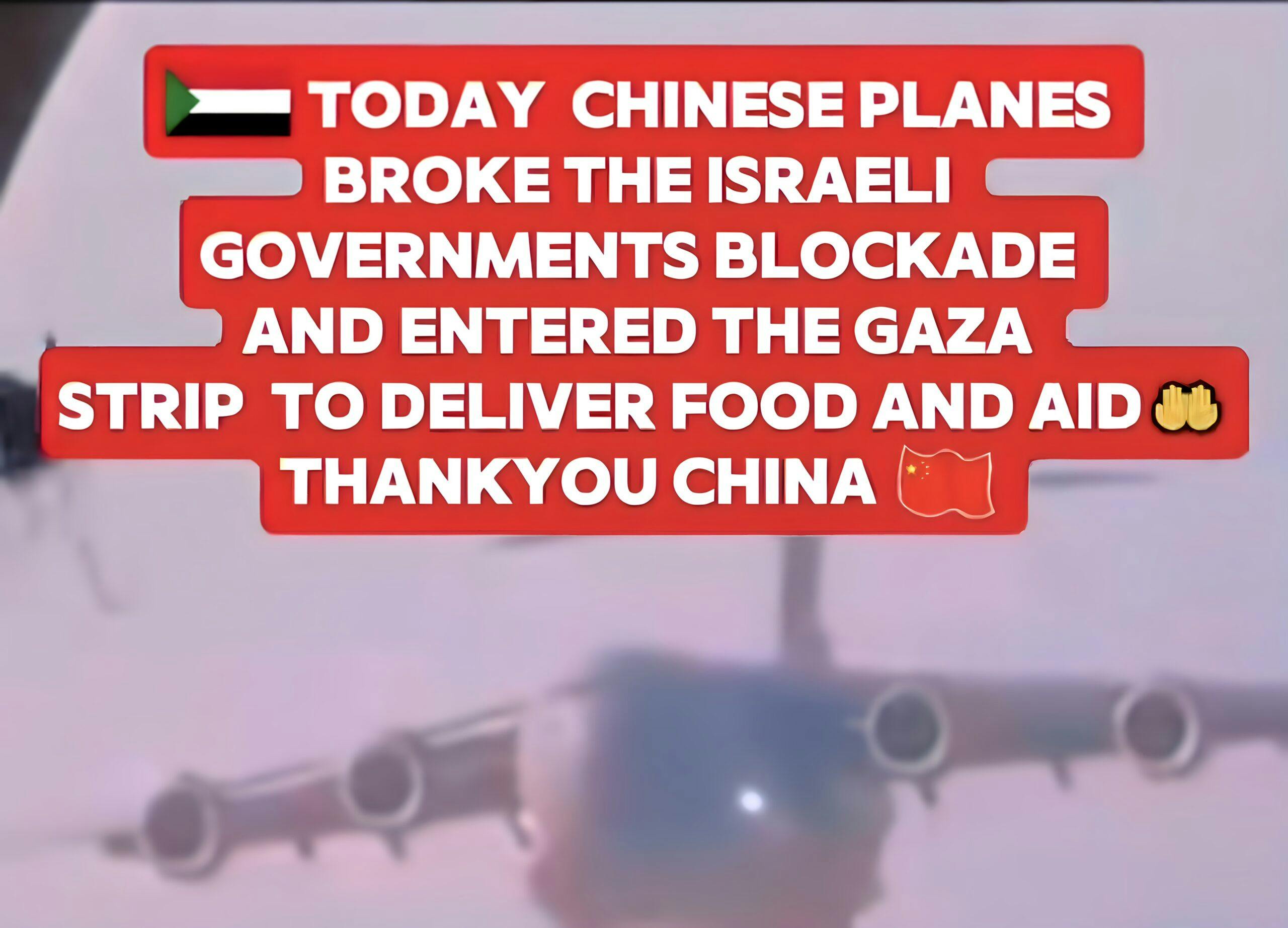 False claims of Chinese airdrops to Gaza